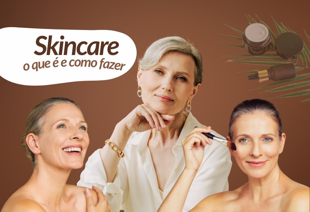 Skincare: o que é e como fazer (passo a passo)