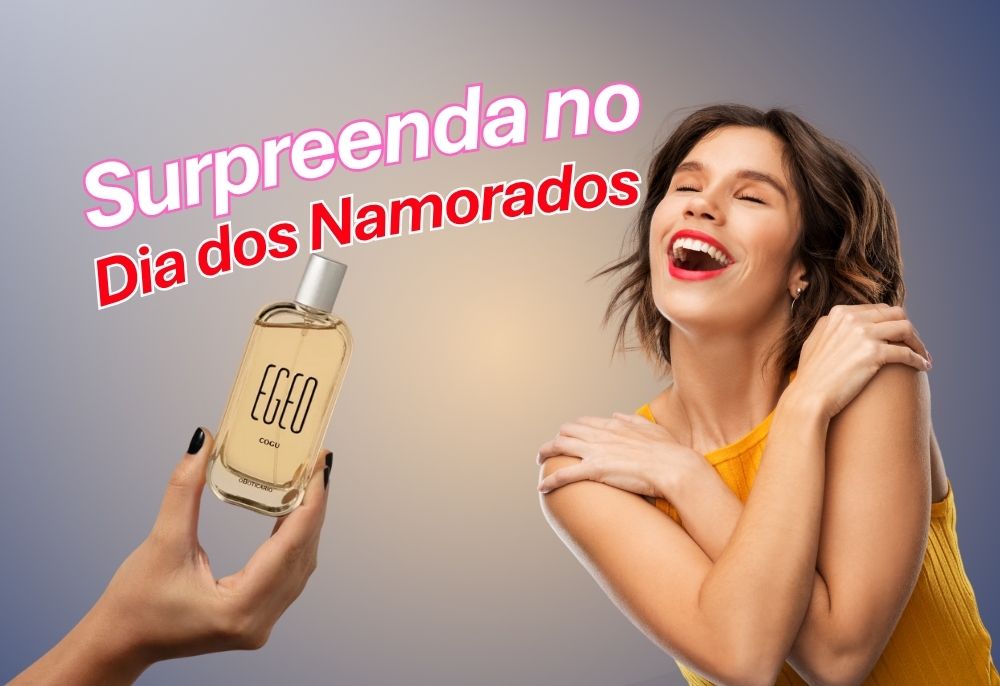 Dia dos Namorados o Boticário