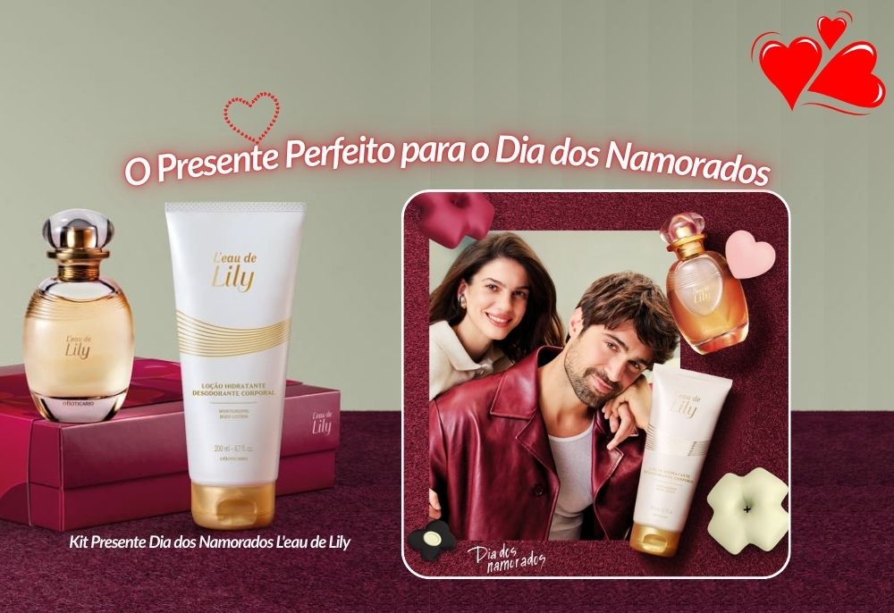 O melhor kit de presente do boticário para o dia dos namorados