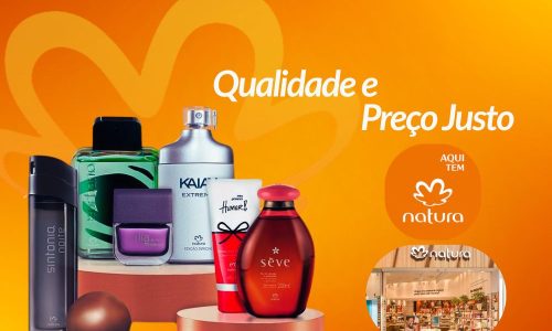 Natura: Qualidade e Preço Justo para Todos os Tipos de Pessoas